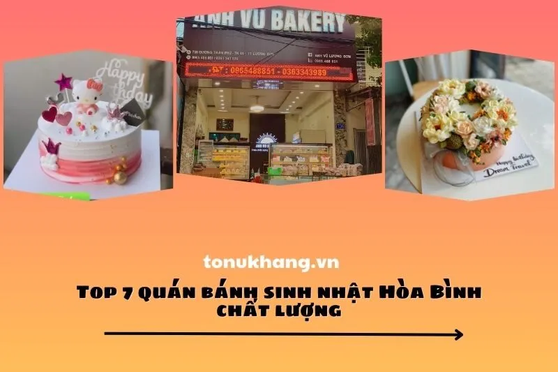 Top 7 quán bánh sinh nhật Hòa Bình chất lượng